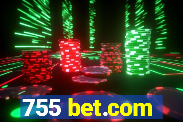 755 bet.com